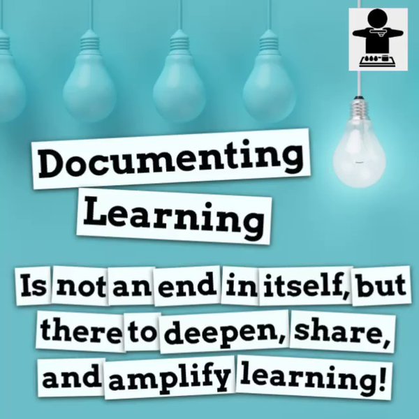 Documenting Learning Is not an end in itself, but there to deepen, share,&amplify learning!  https://t.co/F091PrA6pO https://t.co/jfENCjzukY